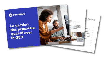 Gestion des processus qualité avec la Ged
